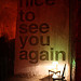Nice To See You Again