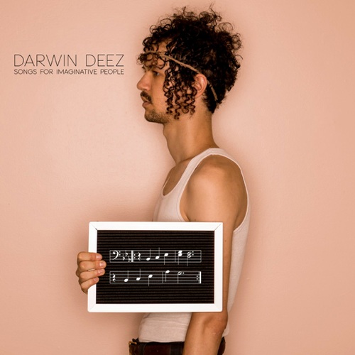 darwin deez songs for imaginative people1