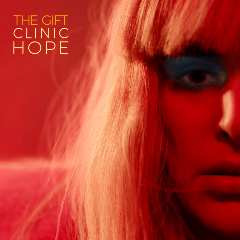 The Gift's 'Clinic Hope' is a stunning pulse of energy 3 TheGift ClinicHope Cover HiRes
