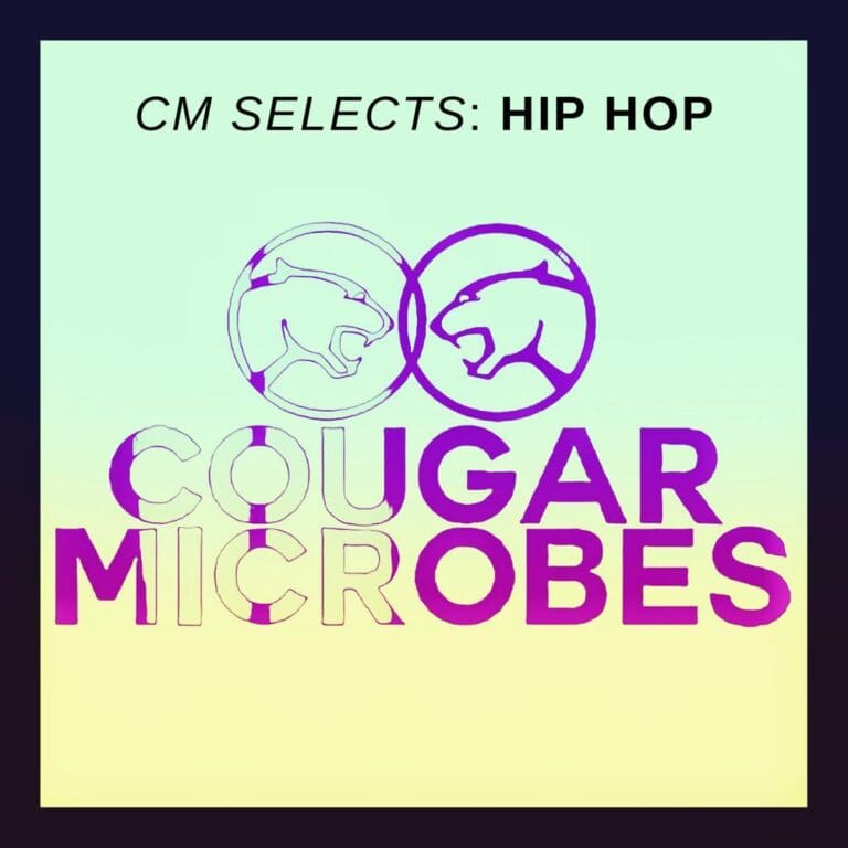 Cougar Microbes Selects: Hip Hop May 2026 #3 7 Cougar MIcrobes Selects Hip Hip