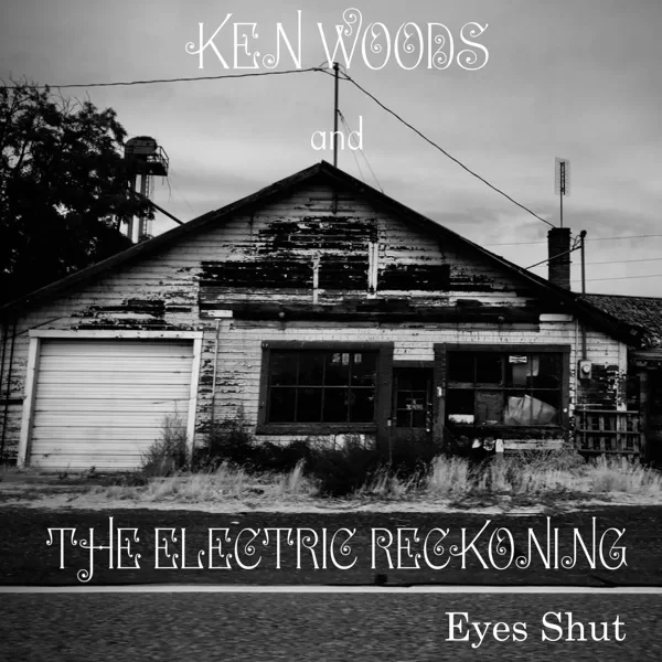 Cougar Microbes Selects: Indie/Rock May 2026 14 Ken wood and The electric reckoning Eyes Shut
