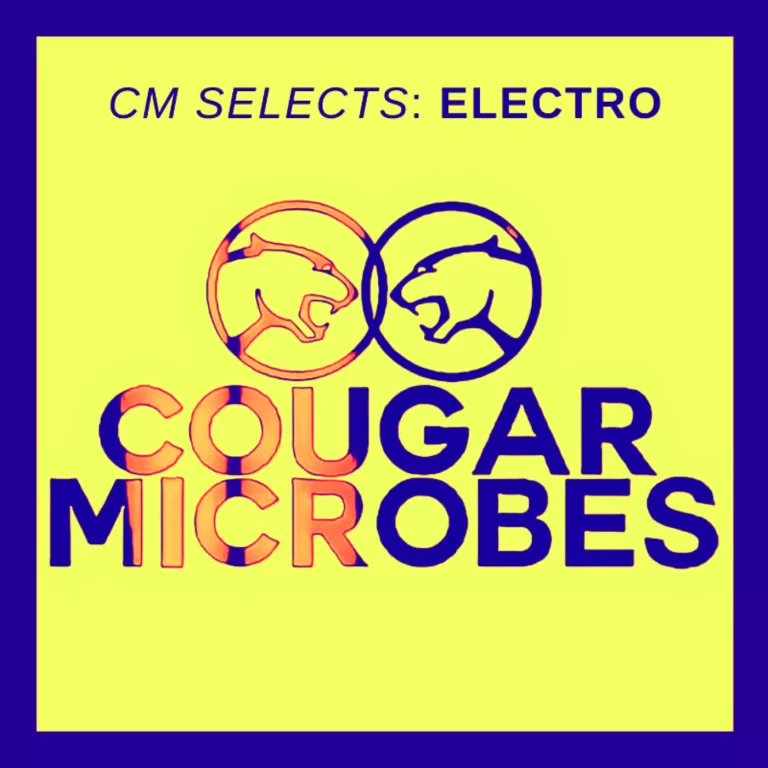 Cougar Microbes Selects: Electronica June 2026 #1 11 cms electro 1