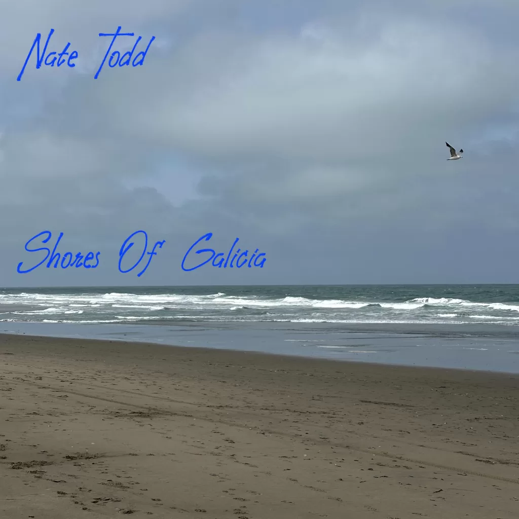 CM Selects: Indie/Rock July 2026 #6 15 Cover for - Nate Todd - "Shores of Galicia" - Indie/Rock July 2026 #6